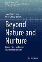 Beyond Nature and Nurture