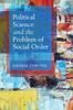 Political Science and the Problem of Social Order book cover