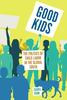 Isabel Jijon, Good Kids